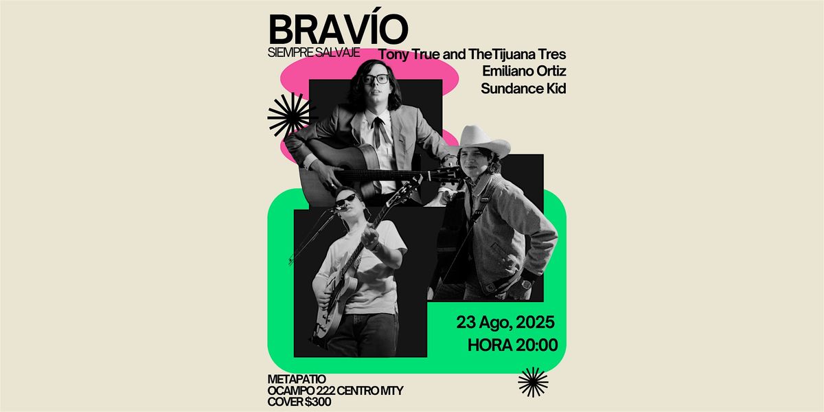 Bravío, 23 August | Event in Monterrey | AllEvents