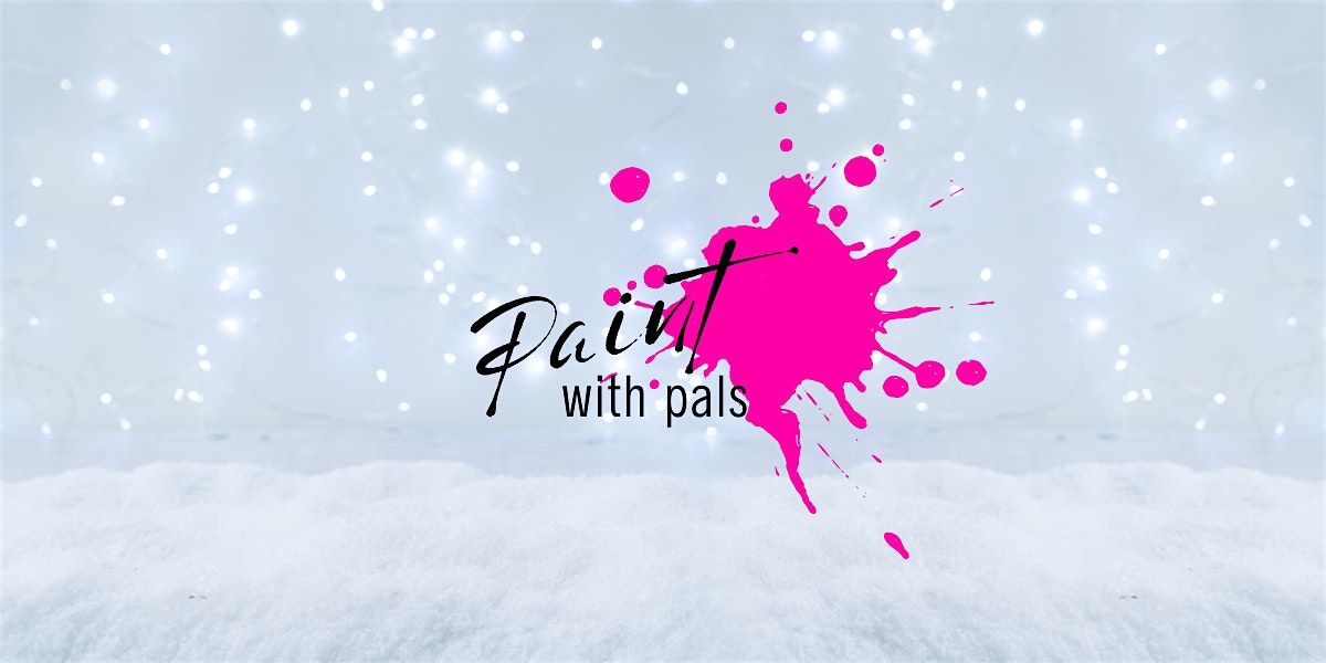 Paint with Pals - Christmas at The SP Bar, Andover, 18 December | Event in Andover | AllEvents