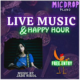 LIVE MUSIC & HAPPY HOUR WITH JADE NIKOL, 24 May | Event in Plano | AllEvents
