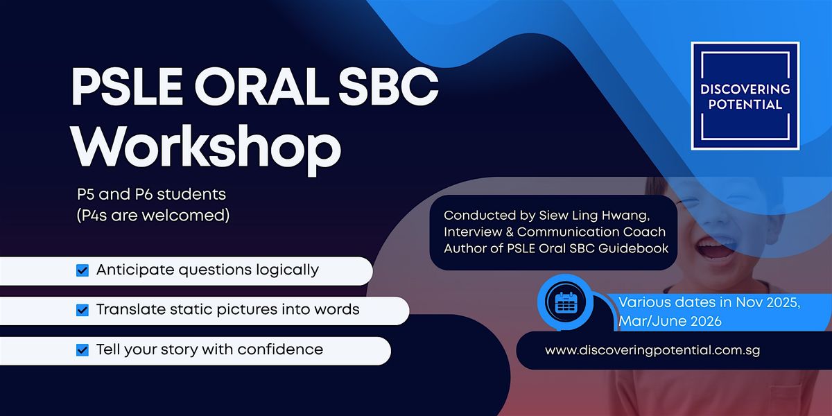 PSLE English Oral SBC Workshop  - 16 March 2026, 16 March | Event in Singapore | AllEvents