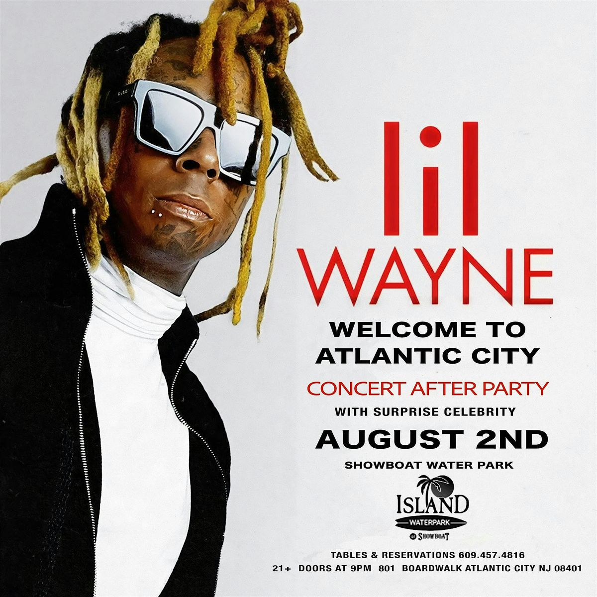 Lil Wayne Welcome AC Concert After Party, 2 August | Event in Atlantic City | AllEvents