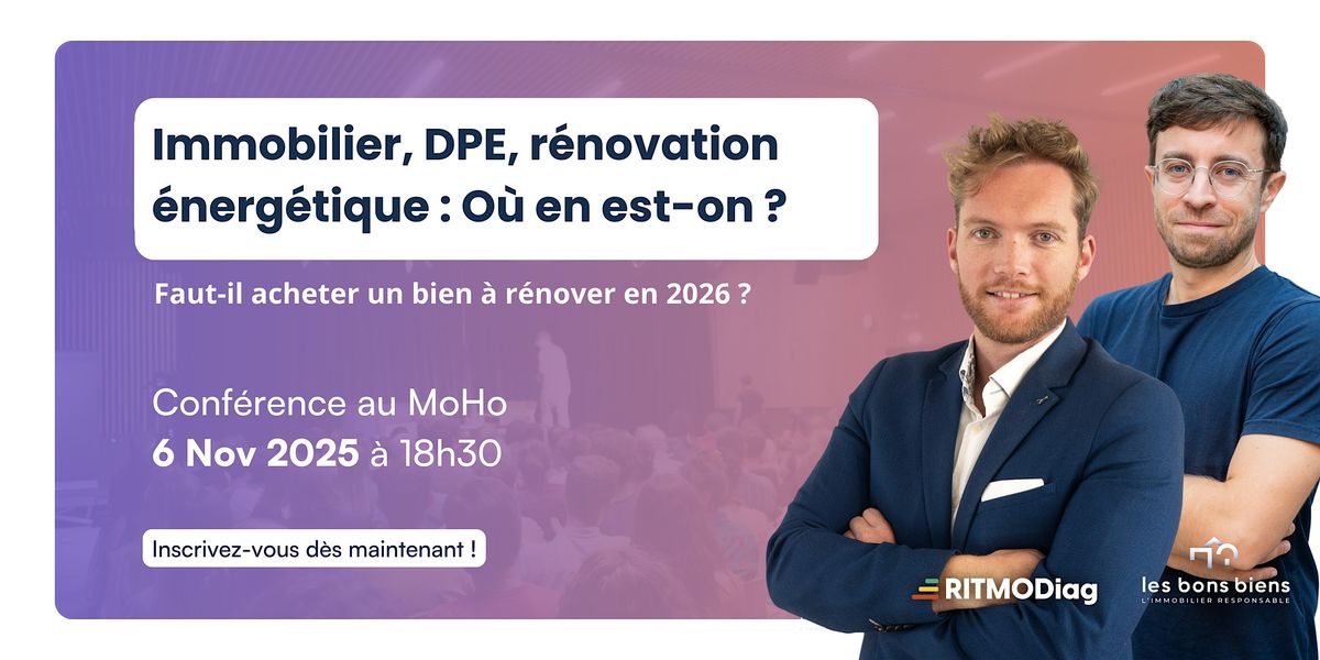Immobilier, DPE, rénovation énergétique : Où en est-on ?, 6 November | Event in Caen | AllEvents