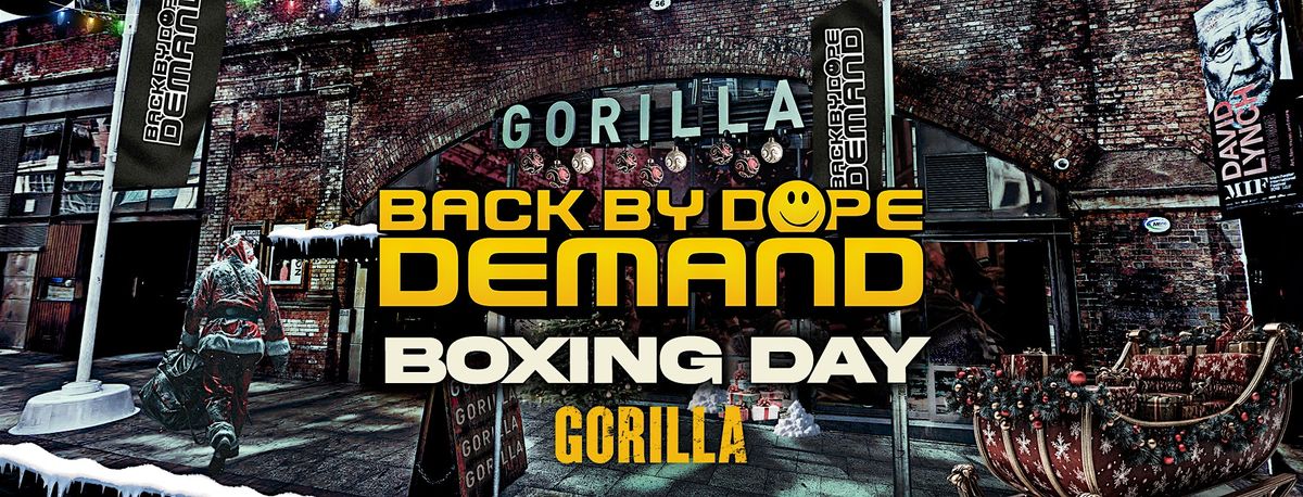 Back By Dope Demand Boxing Day, 26 December | Event in Manchester | AllEvents