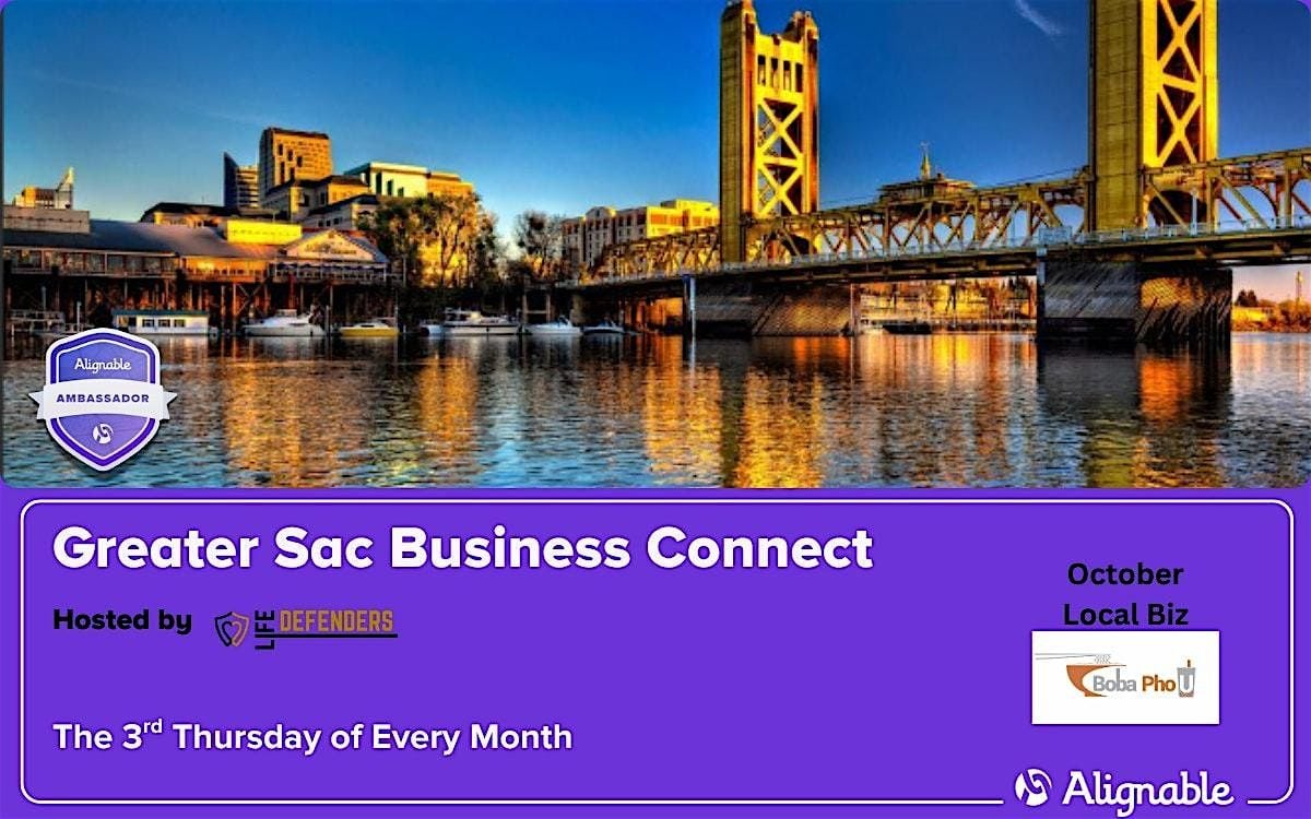 Alignable Greater Sac Business Connect, 16 October | Event in Sacramento | AllEvents