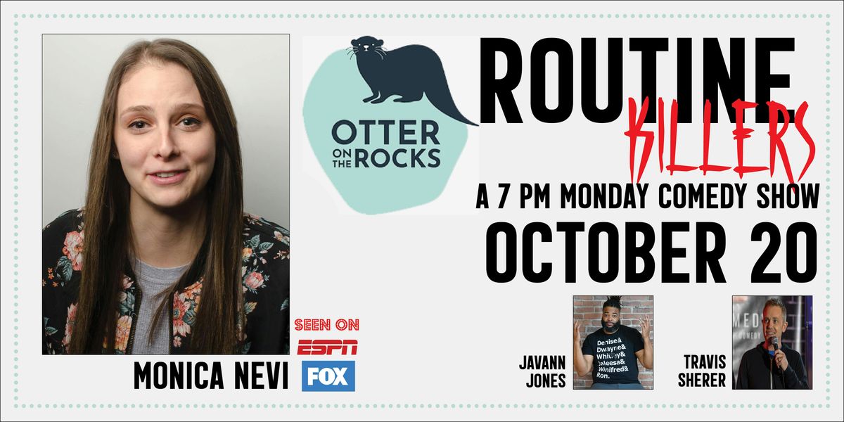 Comedy! Routine Killers: Monica Nevi!, 20 October | Event in Seattle | AllEvents