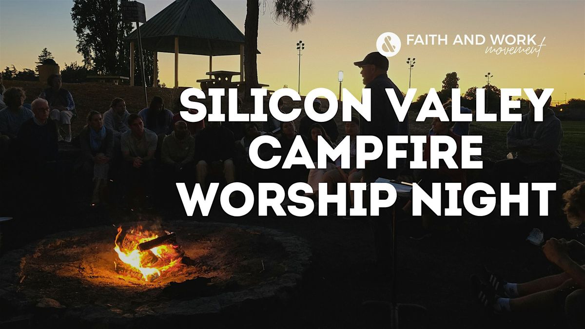 Silicon Valley Campfire Worship, 21 August | Event in Sunnyvale | AllEvents