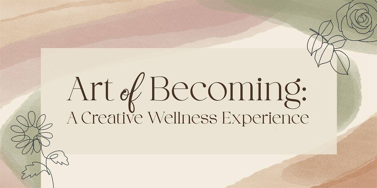 Art of Becoming: A Creative Wellness Experience, 23 August | Event in Washington | AllEvents