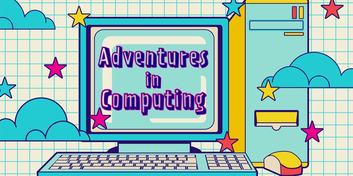Adventures in Computing | Event in Vaughan | AllEvents