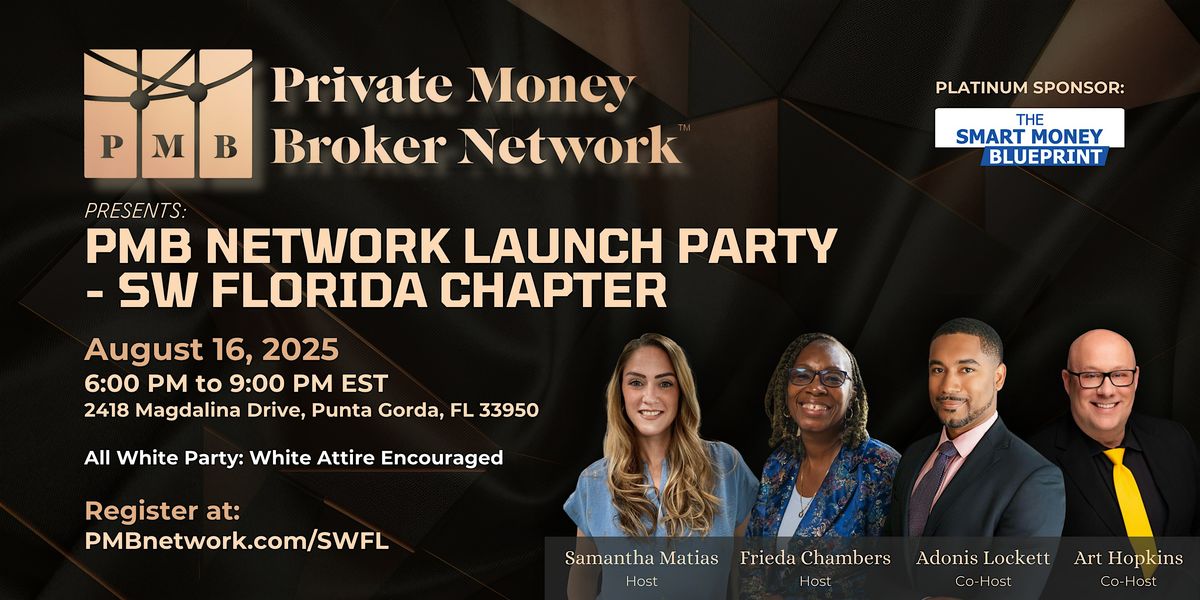 PMB Network Launch Party - SW Florida Chapter, 16 August | Event in Punta Gorda | AllEvents