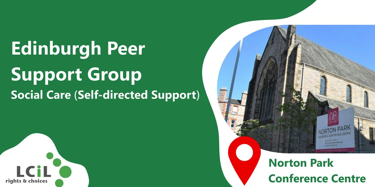 Edinburgh Social Care (Self-directed Support) Peer Support Group, 17 December | Event in Edinburgh | AllEvents