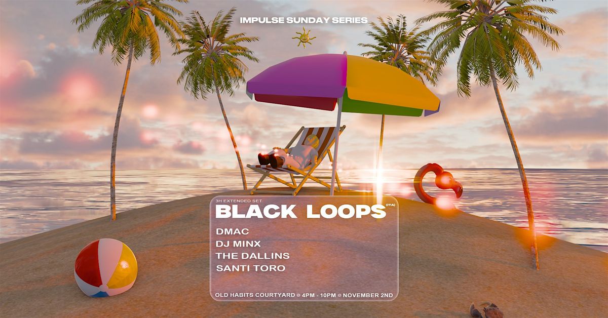 IMPULSE SUNDAY SERIES: BLACK LOOPS (ITA), 2 November | Event in West Perth | AllEvents