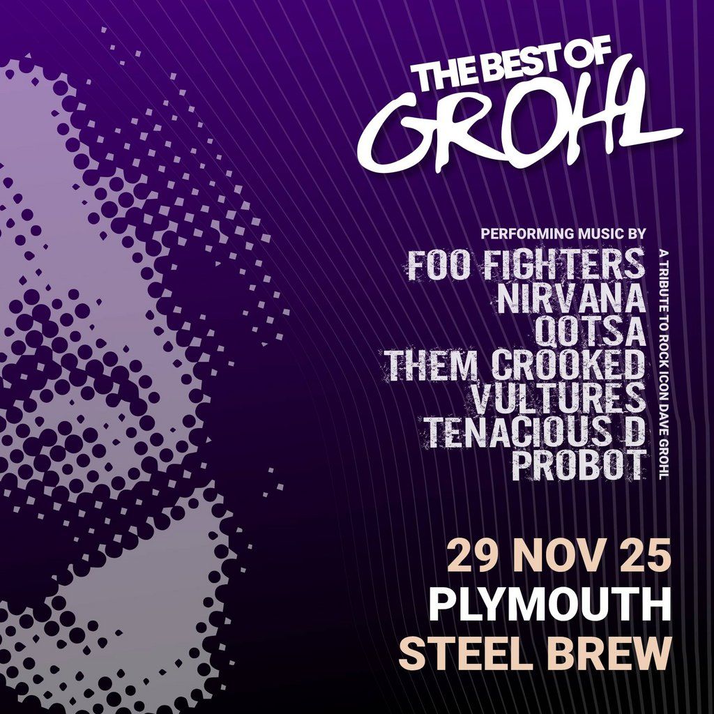 The Best Of Grohl (Foo Fighters, Nirvana, QOTSA) - Plymouth, 29 November | Event in Plymouth | AllEvents