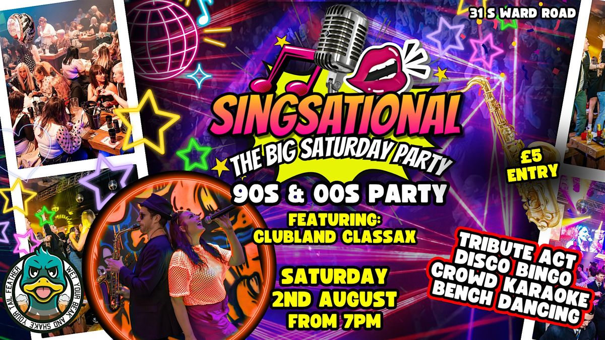 Singsational - 90s & 00s Party, 2 August | Event in Dundee | AllEvents