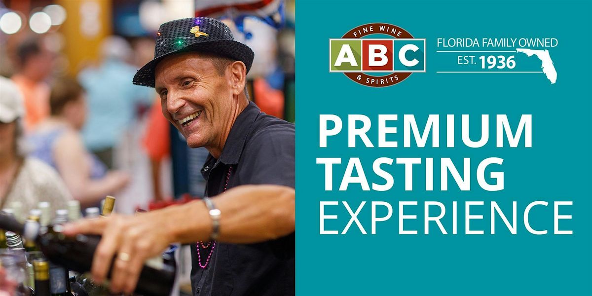 Premium Tasting Experience at ABC Glades Road, 15 May | Event in Boca Raton | AllEvents