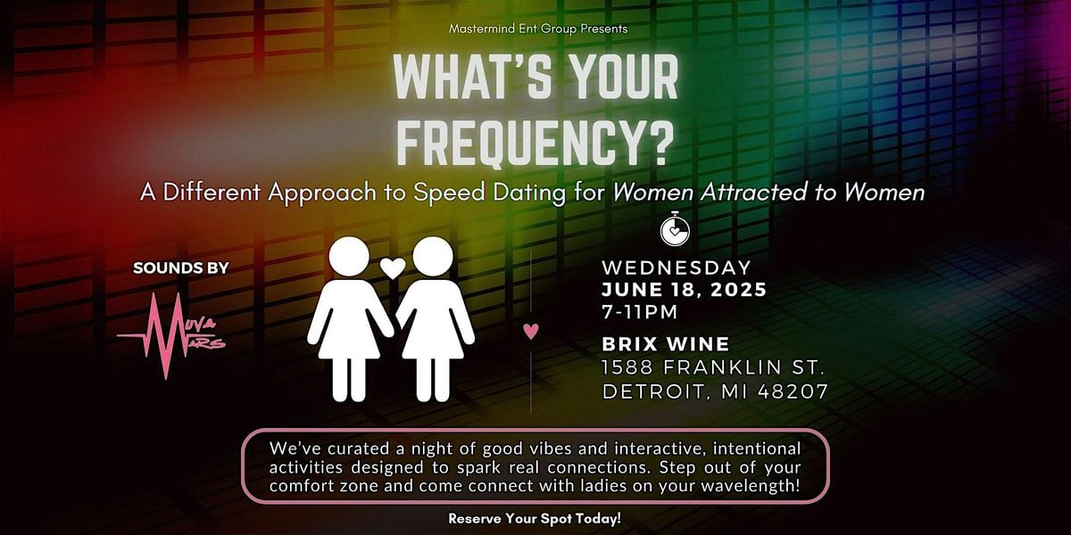 What's Your Frequency? Speed Connection Experience, 18 June | Event in Detroit | AllEvents