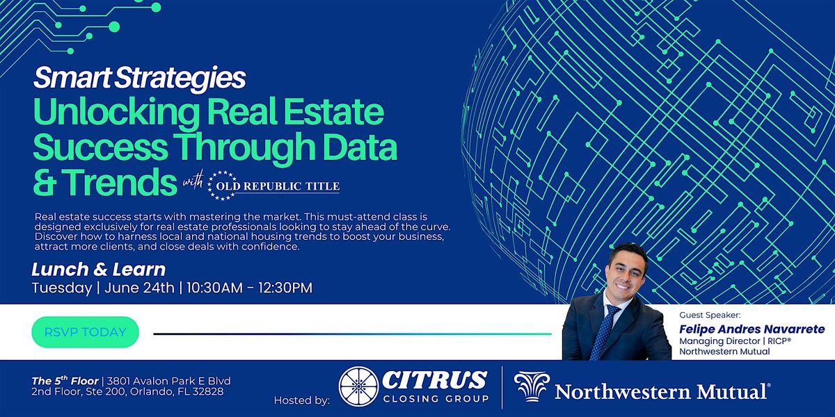 Smart Strategies: Unlocking Real Estate Success Through Data and Trends, 24 June | Event in Orlando | AllEvents