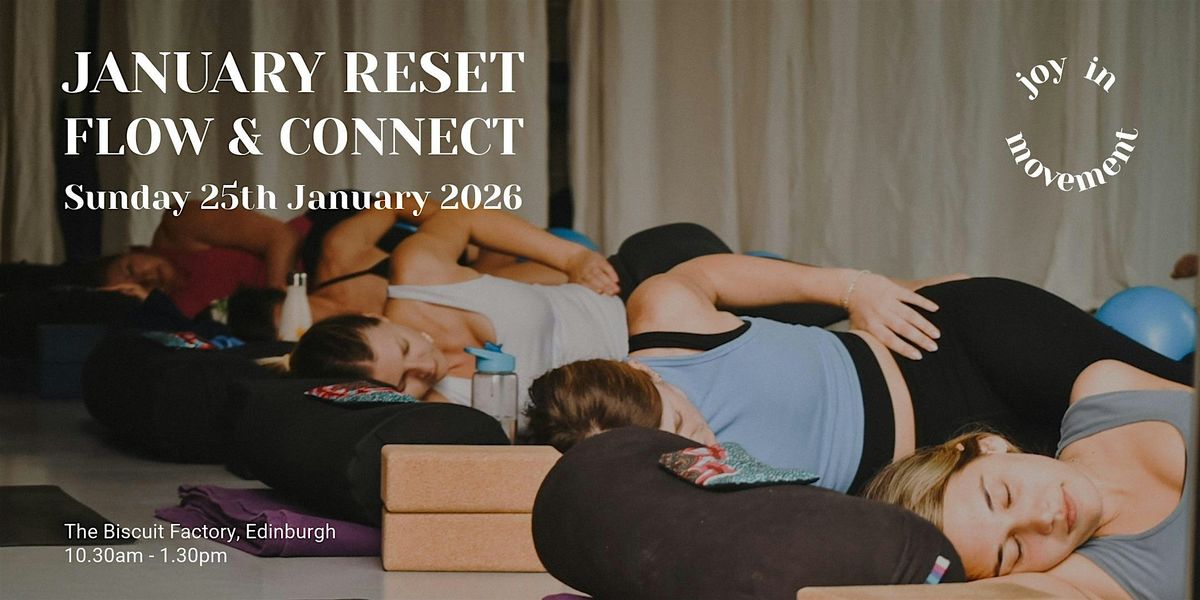 January Reset: Flow & Connect, 25 January | Event in Edinburgh | AllEvents