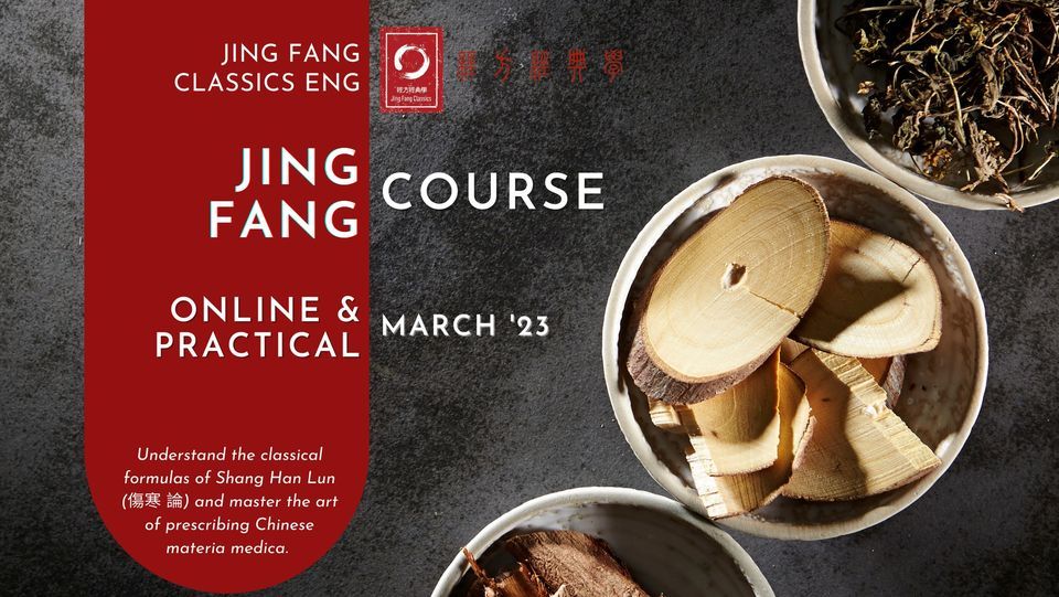 Jing Fang Online & Practical Training Course, March 15 2023 Online