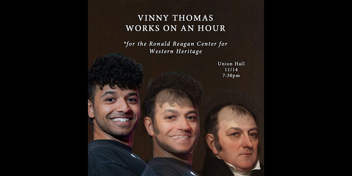 An Hour of Vinny Thomas (For the Ronald Reagan Center for Western Heritage), 14 November | Event in Brooklyn