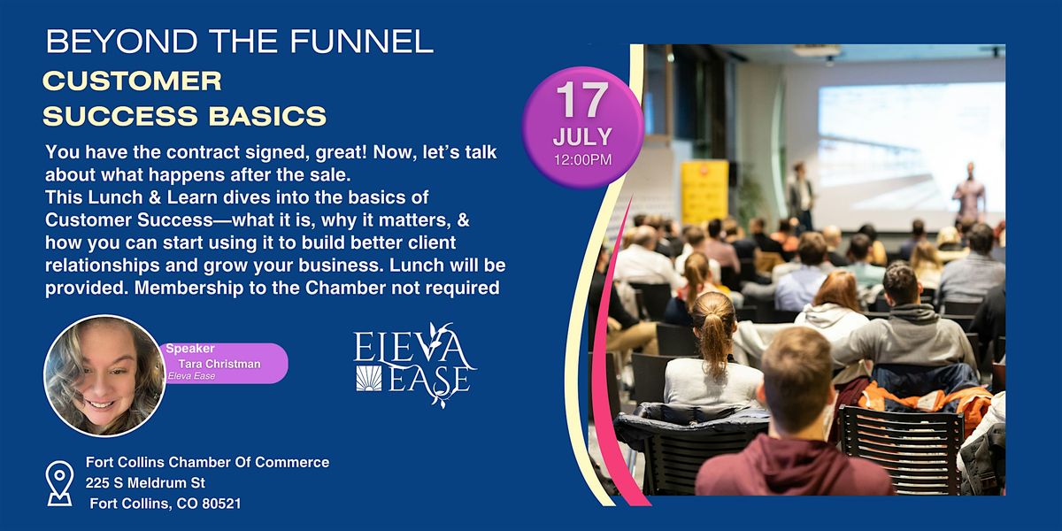 Beyond The Funnel: Customer Success Basics, 17 July | Event in Fort Collins | AllEvents