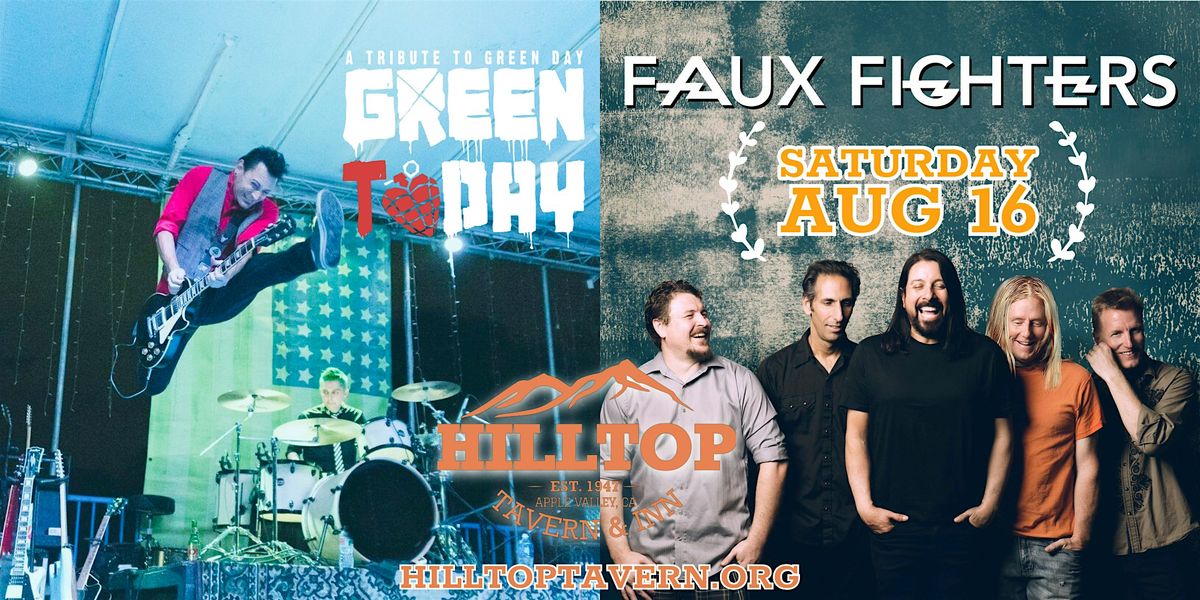Green Today & The Faux Fighters, 16 August | Event in Apple Valley | AllEvents