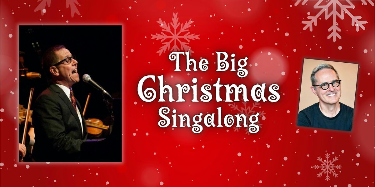 THE BIG CHRISTMAS SINGALONG with Jay Fuchs and Doug Anderson, 7 December | Event in Minneapolis | AllEvents