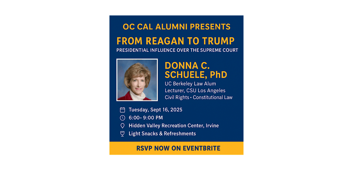 From Reagan to Trump: Presidential Influence over the Supreme Court, 16 September | Event in Irvine | AllEvents