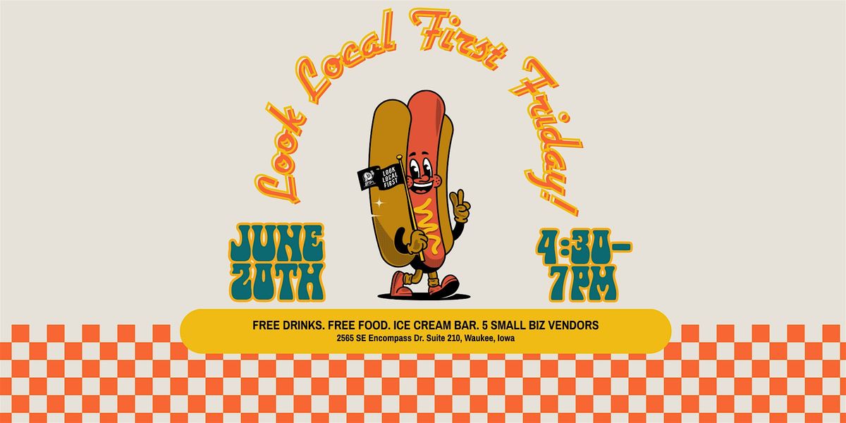Look Local First Friday, 20 June | Event in Waukee | AllEvents