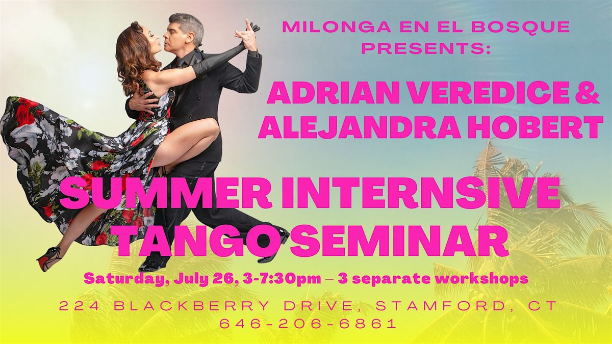 Summer Intensive Tango Seminar with Adrian Veredice & Alejandra Hobert, 26 July | Event in Stamford | AllEvents