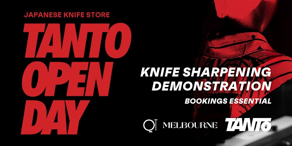Tanto Open Day | Knife Sharpening Demonstration, 10 June | Event in Melbourne | AllEvents