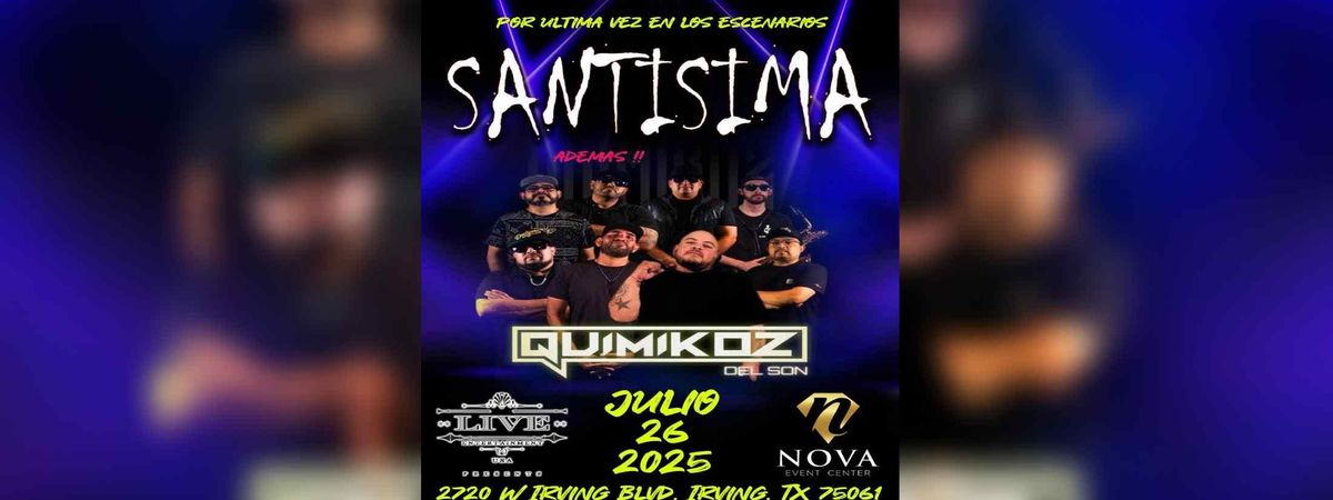 SANTISIMA & QUIMIKOZ DEL SON, 26 July | Event in Irving | AllEvents