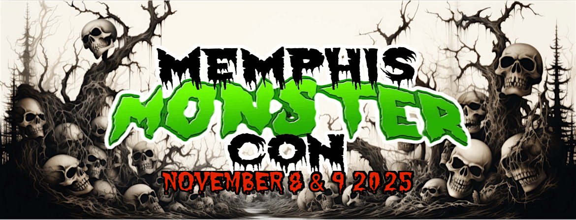 Memphis Monster Con 2025, 8 November | Event in Memphis | AllEvents