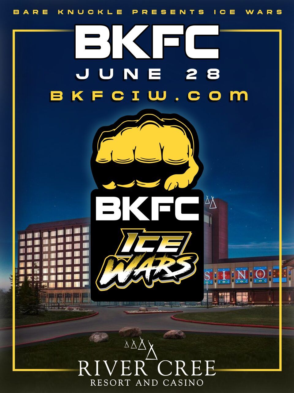 BKFC presents Ice Wars Main Event at River Cree Casino, 28 June | Event in Edmonton | AllEvents