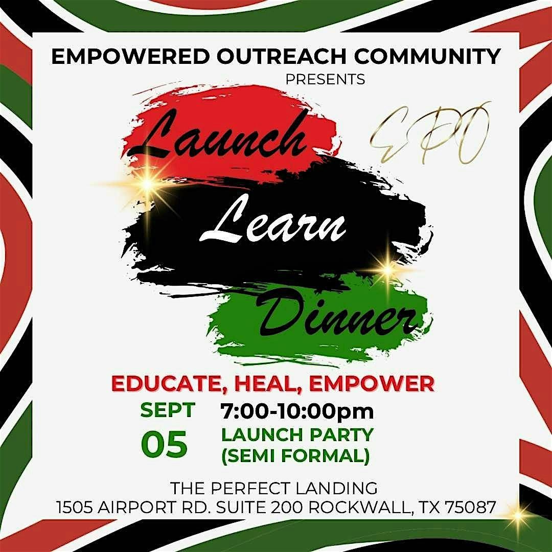 EmpowerED Outreach Community Launch, Learn & Dinner, 5 September | Event in Rockwall | AllEvents