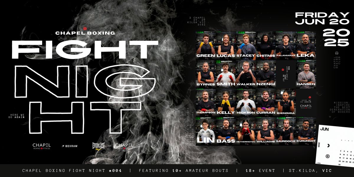 Chapel Boxing Fight Night #04, 20 June | Event in St Kilda | AllEvents