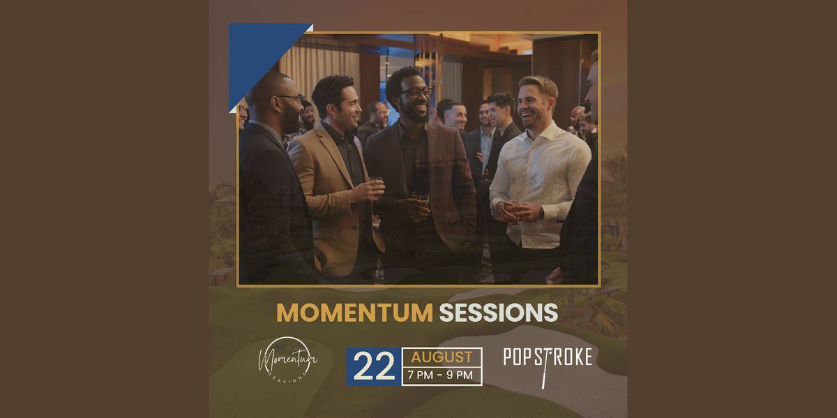 Momentum Sessions | PopStroke Hamlin, 22 August | Event in Winter Garden | AllEvents