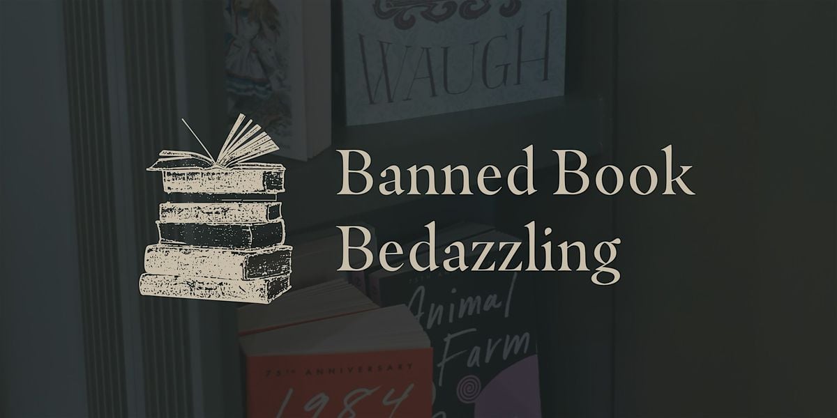 Rebel Reads: Bling a Banned Book at The Archive, 12 October | Event in Mount Pleasant | AllEvents