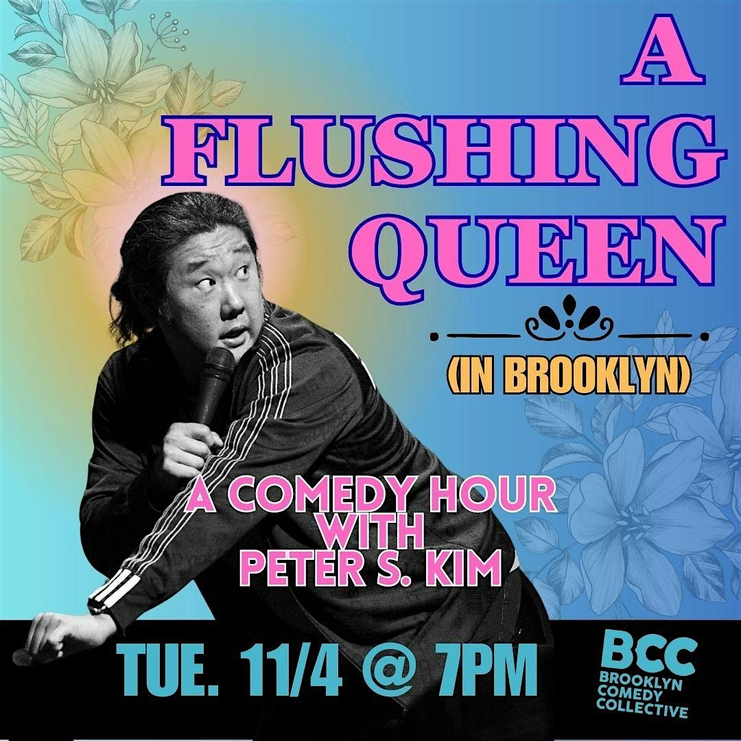 Peter S. Kim: A Flushing Queen, 4 November | Event in Brooklyn | AllEvents