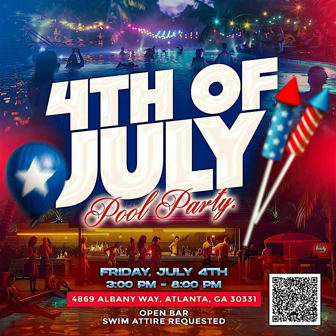 4th of July Pool Party/Cookout, 4 July | Event in Atlanta | AllEvents