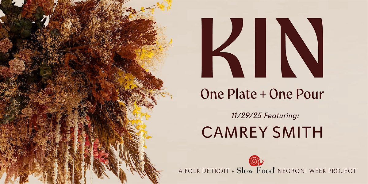 Kin Folk Presents: Camrey Smith of Halcyon Patisserie | Event in Detroit | AllEvents