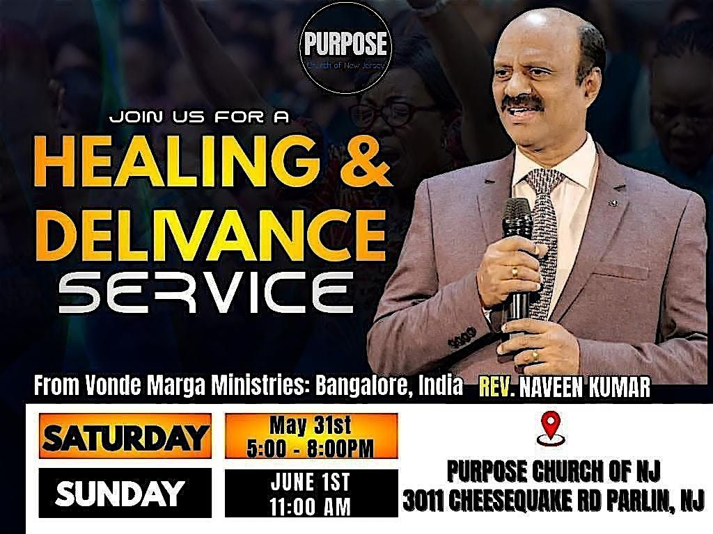 Purpose Church of NJ: Healing & Deliverance Service with Rev. Naveen Kumar | Event in Old Bridge | AllEvents