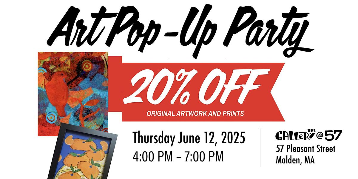 Art Pop Up Party at The Gallery@57!, 12 June | Event in Malden | AllEvents