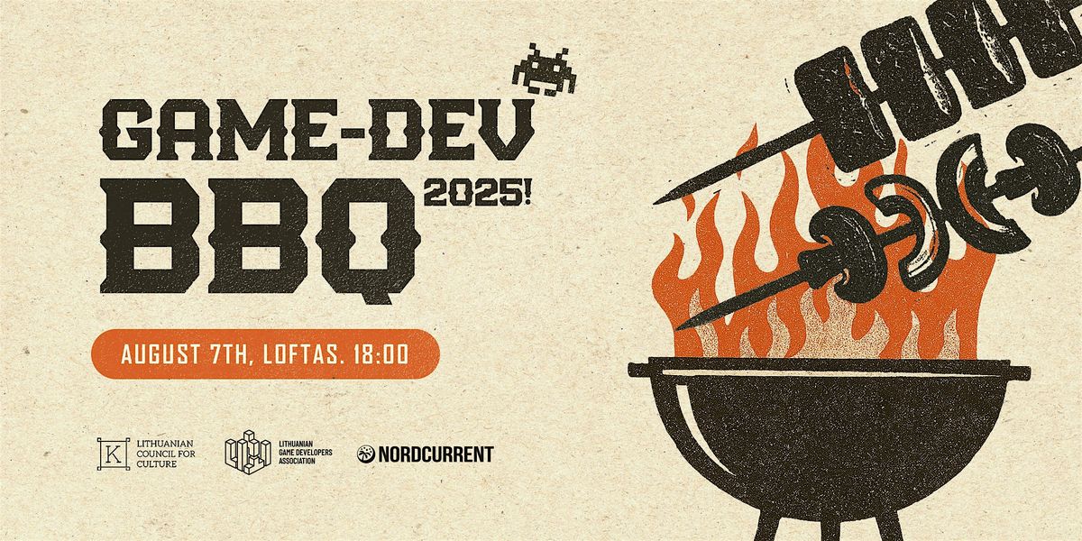 GAMEDEV BBQ 2025, 7 August | Event in Vilnius | AllEvents