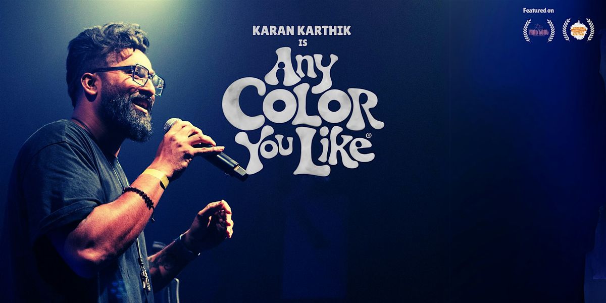 Karan Karthik: Any Color You Like – Stand-Up Comedy @TheComedyPub, 14 November | Event in Wien | AllEvents