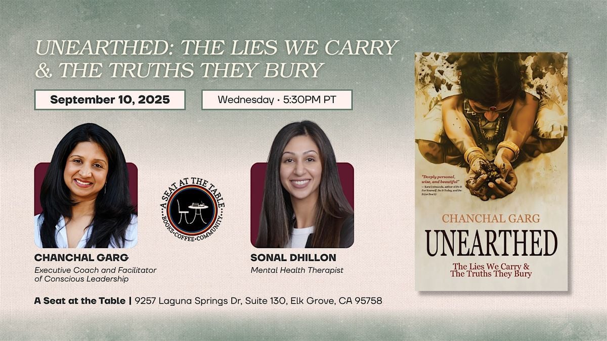 Unearthed at A Seat At The Table, 10 September | Event in Elk Grove | AllEvents