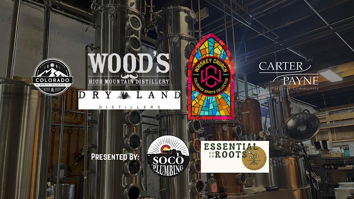 Whiskey Church TS w/ Woods High Mountain/Dryland Distillers Collab, 4 June | Event in Colorado Springs | AllEvents
