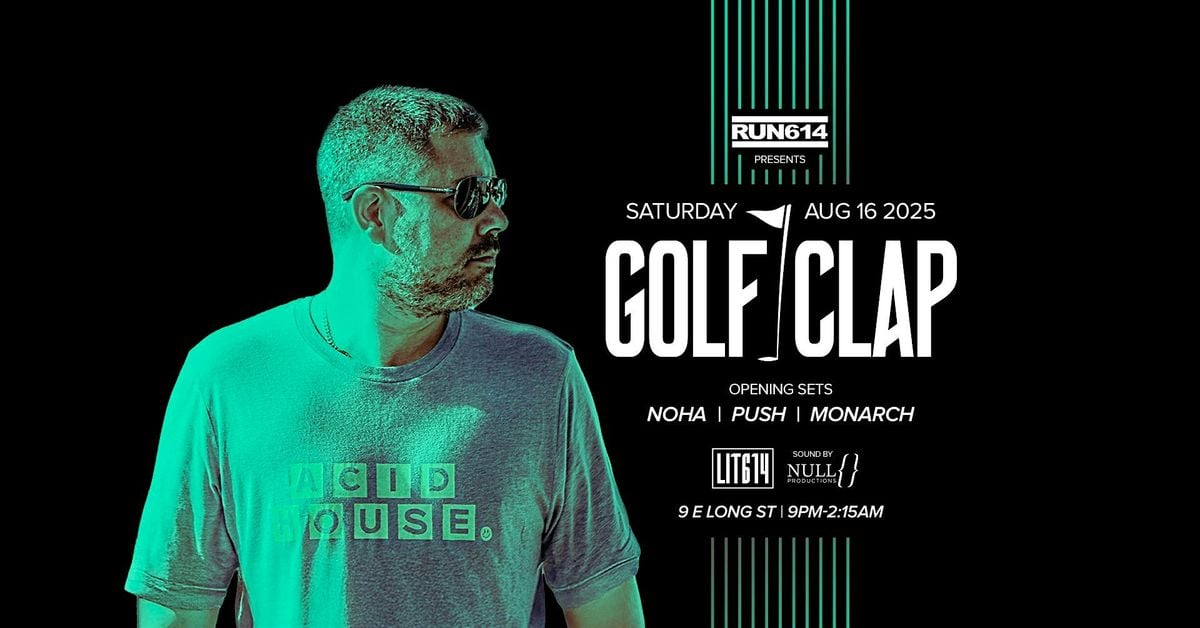 Golf Clap at Lit, 16 August | Event in Columbus | AllEvents