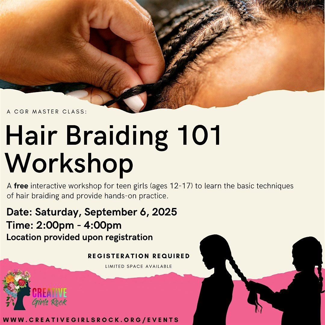 CGR Master Class: Hair Braiding 101 Workshop, 6 September | Event in Nashville | AllEvents
