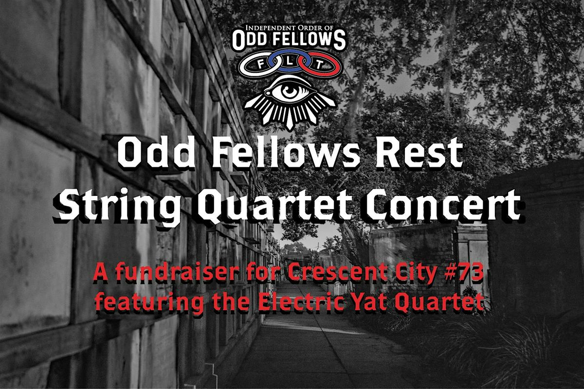 Odd Fellows Rest String Quartet Concert: A fundraiser for Crescent City #73, 8 November | Event in New Orleans