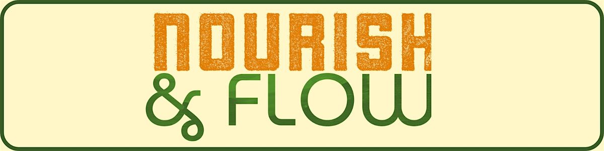 Nourish & Flow: Dinner 2, 25 August | Event in Detroit | AllEvents